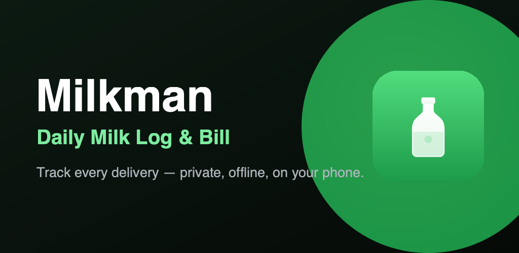 Milkman — Daily Milk Log & Bill